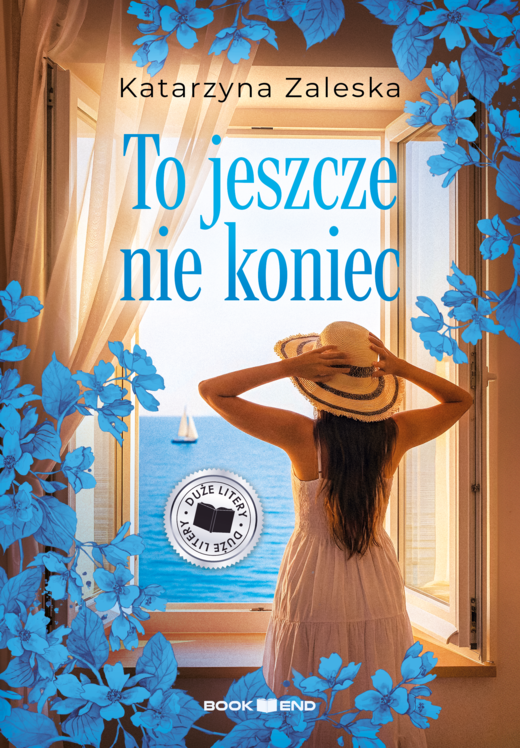 okładka To jeszcze nie koniec ebook | epub, mobi | Katarzyna Zaleska