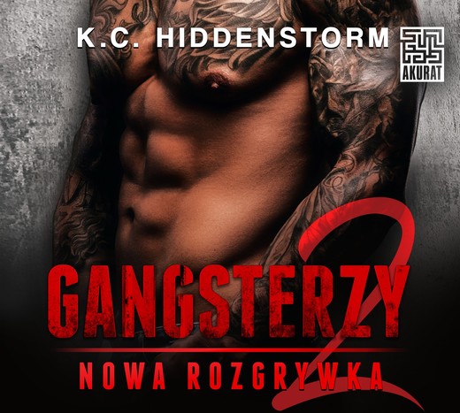 okładka Gangsterzy. Nowa rozgrywka audiobook | MP3 | K. C. Hiddenstorm