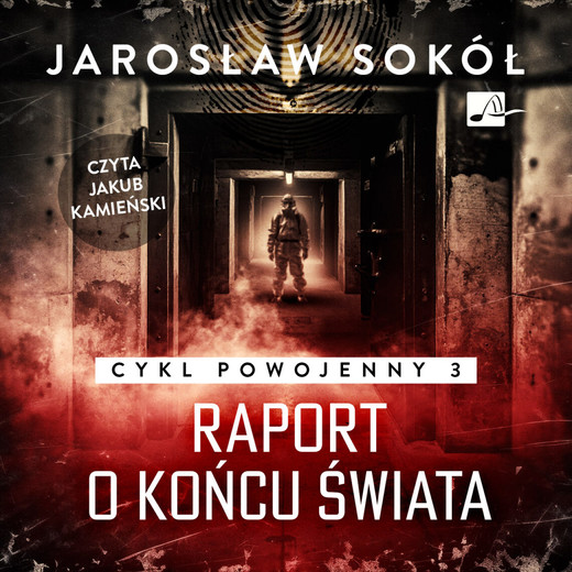 okładka Raport o końcu świata audiobook | MP3 | Jarosław Sokół