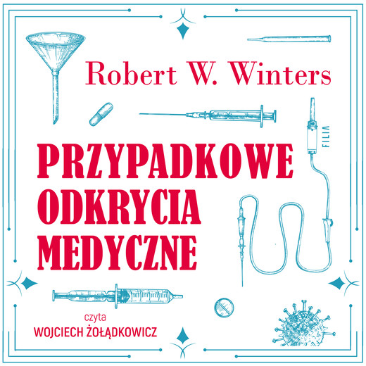 okładka Przypadkowe odkrycia medyczne ebook | epub, mobi | Robert W. Winters