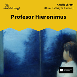 okładka Profesor Hieronimus audiobook | MP3 | Skram Amalie