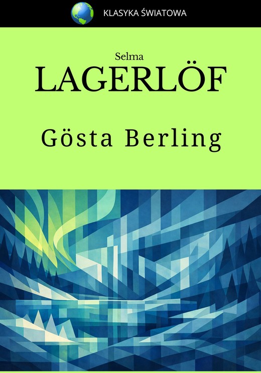 okładka Gösta Berling ebook | epub, mobi | Selma Lagerlöf
