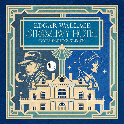 okładka Straszliwy hotel audiobook | MP3 | Edgar Wallace
