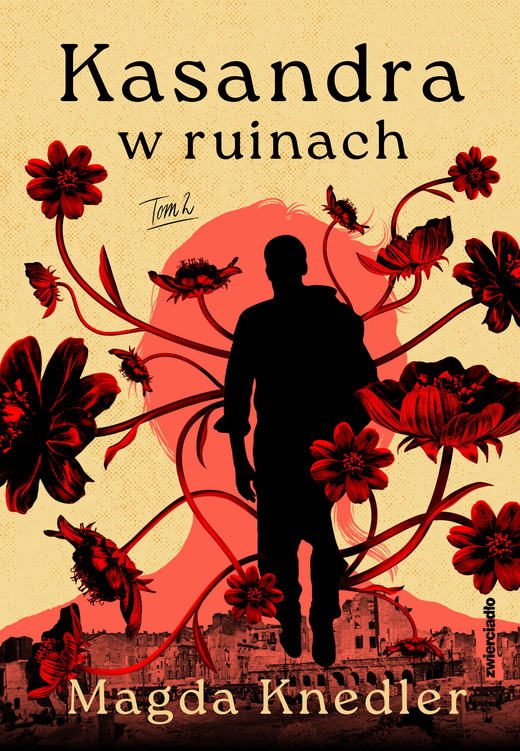 okładka Kasandra w ruinach. Tom II ebook | epub, mobi | Magda Knedler