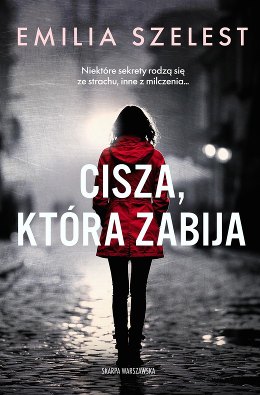 okładka Cisza, która zabija ebook | epub, mobi | Emilia Szelest