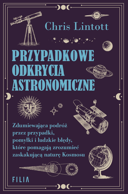 okładka Przypadkowe odkrycia astronomiczne ebook | epub, mobi | Chris Lintott