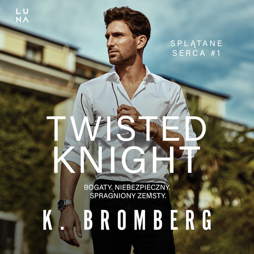 okładka Twisted Knight audiobook | MP3 | K. Bromberg