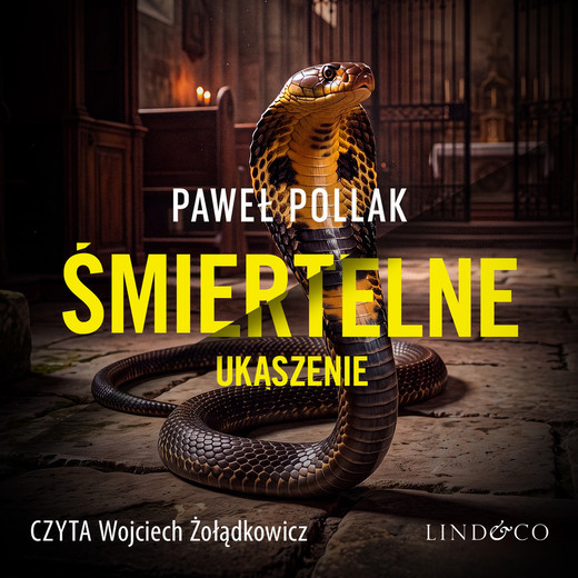 okładka Śmiertelne ukąszenie audiobook | MP3 | Paweł Pollak