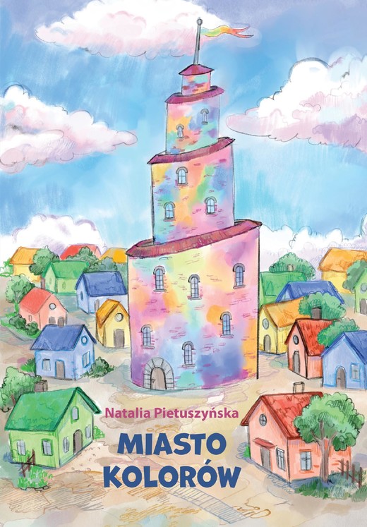 okładka Miasto kolorów ebook | pdf | Natalia Pietuszyńska