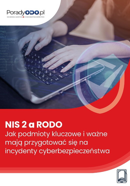 okładka NIS 2 a RODO. Jak podmioty kluczowe i ważne mają przygotować się na incydenty cyberbezpieczeństwa ebook | epub, mobi, pdf | Maciej Lipka, Ewa Lewańska
