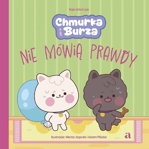 okładka Chmurka i Burza nie mówią prawdy ebook | epub, mobi | Wietrzyk Kaja