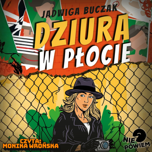 okładka Dziura w płocie audiobook | MP3 | Jadwiga Buczak