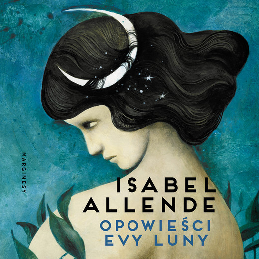 okładka Opowieści Evy Luny audiobook | MP3 | Isabel Allende