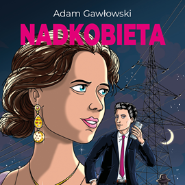 okładka Nadkobieta audiobook | MP3 | Adam Gawłowski