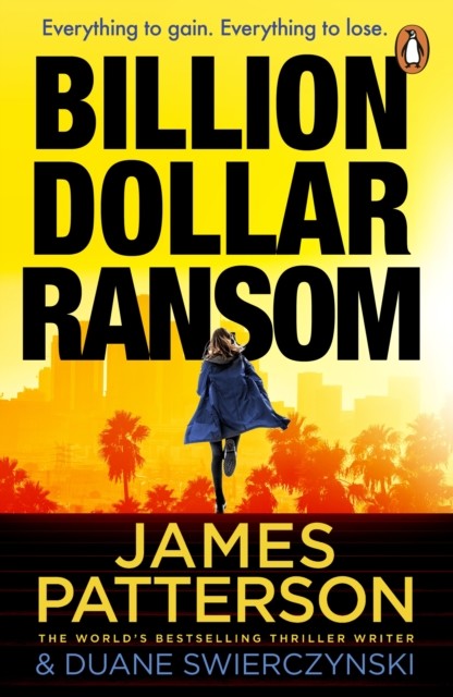 okładka Billion-Dollar Ransom książka | James Patterson