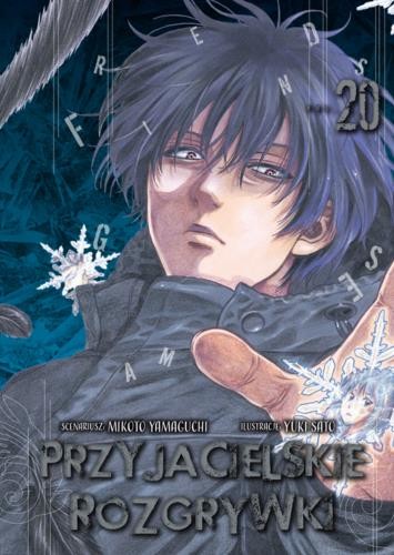 okładka Przyjacielskie rozgrywki. Tom 20 książka | Mikoto Yamaguchi, Yuuki Satou
