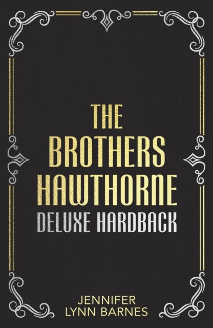 okładka The Brothers Hawthorne książka | Jennifer Lynn Barnes