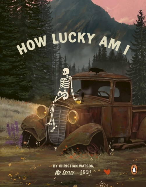 okładka How Lucky Am I książka | Watson Christian