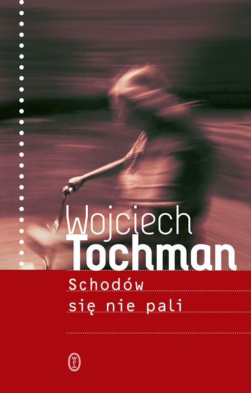 okładka Schodów się nie pali wyd. 2026 książka | Wojciech Tochman