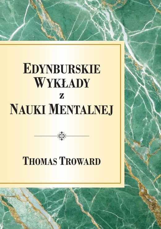 okładka Edynburskie Wykłady z Nauki Mentalnej książka | Thomas Troward