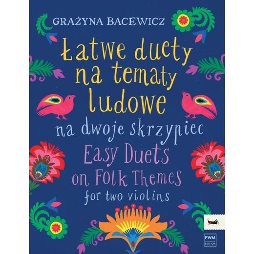 okładka Łatwe duety na tematy ludowe na dwoje skrzypiec książka | Bacewicz Grażyna