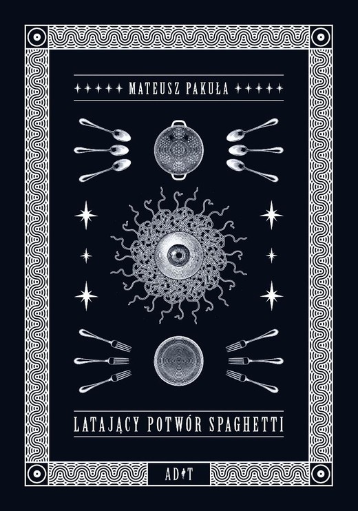 okładka Latający potwór spaghetti książka | Mateusz Pakuła