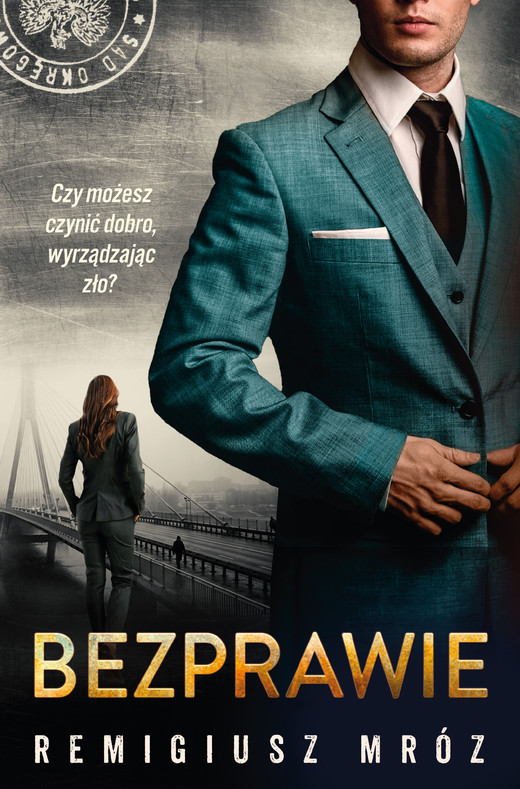 okładka Bezprawie. Joanna Chyłka. Tom 20 książka | Remigiusz Mróz