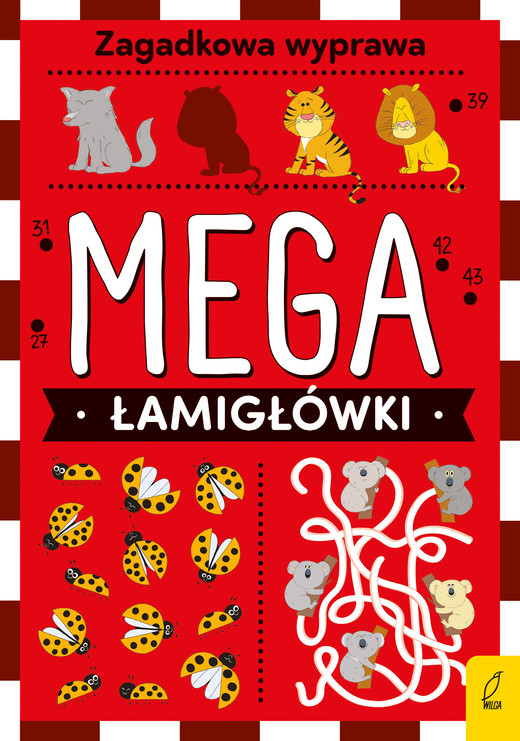 okładka Mega łamigłówki. Zagadkowa wyprawa książka | Opracowanie zbiorowe