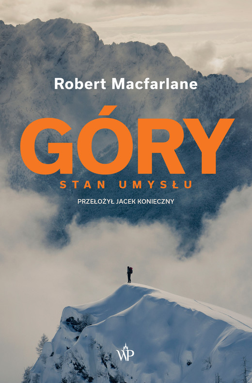 okładka Góry. Stan umysłu książka | Robert Macfarlane