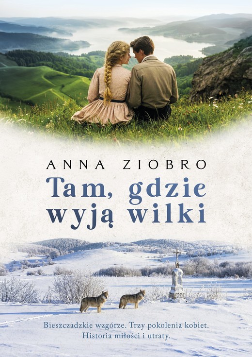 okładka Tam, gdzie wyją wilki książka | Anna Ziobro