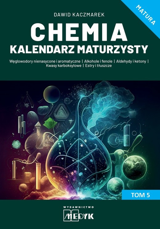 okładka Chemia Kalendarz Maturzysty Tom 5 książka | Dawid Kaczmarek