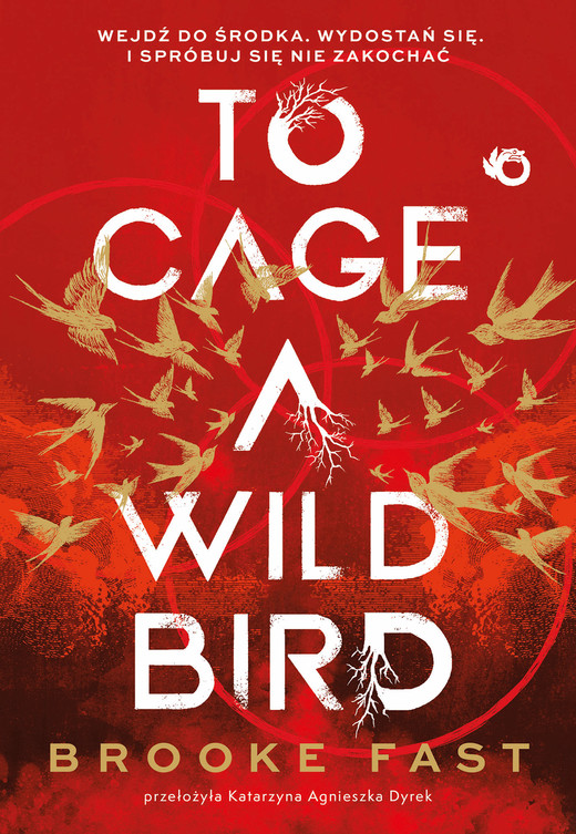 okładka To Cage a Wild Bird książka | Brooke Fast
