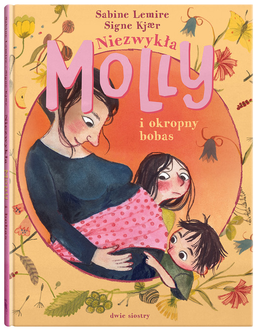 okładka Niezwykła Molly i okropny bobas książka | Sabine Lemire