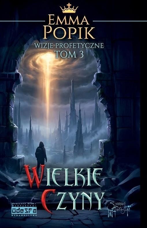 okładka Wizje profetyczne T.3 Wielkie czyny książka | Emma Popik