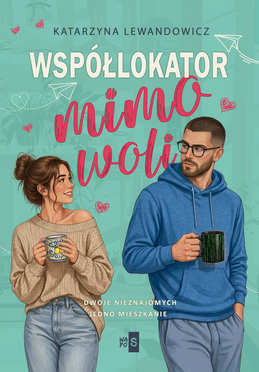 okładka Współlokator mimo woli książka | Katarzyna Lewandowicz