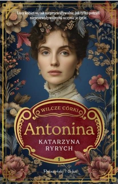 okładka Wilcze córki T.1 Antonina DL książka | Katarzyna Ryrych