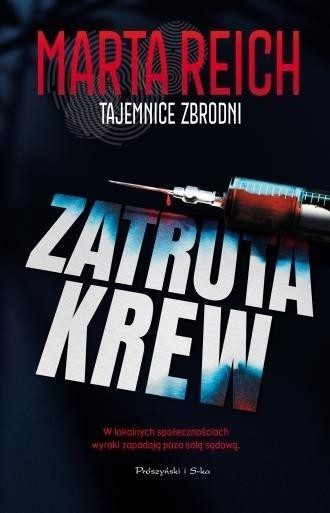 okładka Zatruta krew DL książka | Reich Marta