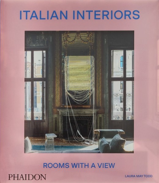 okładka Italian Interiors. Rooms with a View wer. angielska książka | Laura MayTodd