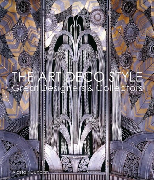 okładka The ART DECO style. Great Designers & Collectors wer. angielska książka | Alastair Duncan