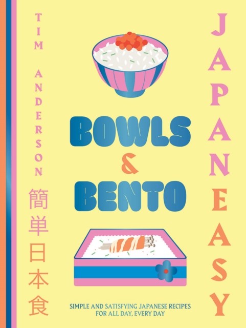 okładka JapanEasy Bowls & Bento książka | Tim Anderson