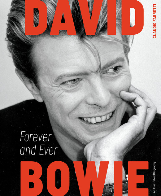 okładka David Bowie. Forever and Ever książka | Claudio Fabretti