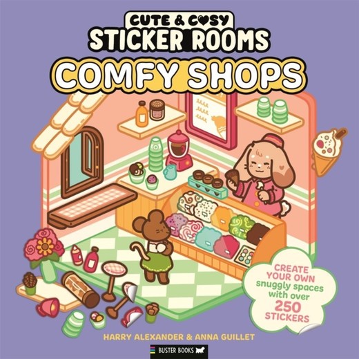 okładka Sticker Rooms. Comfy Shops książka | Anna Guillet, Harry Alexander