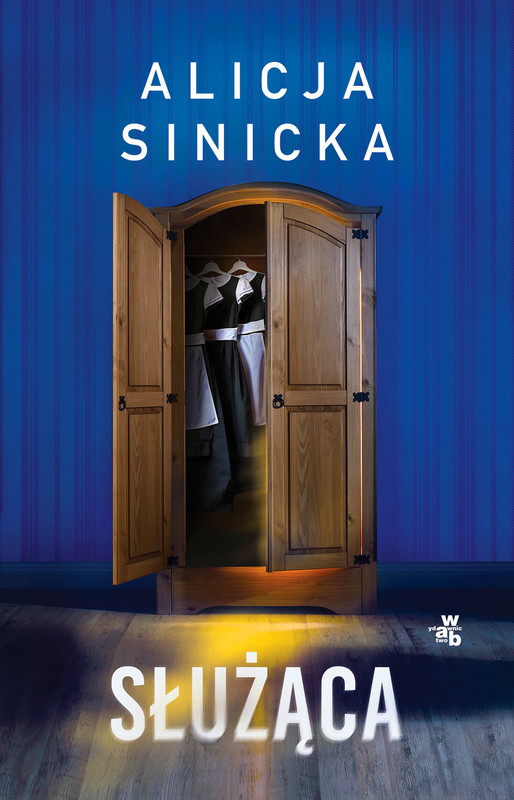 okładka Służąca książka | Alicja Sinicka
