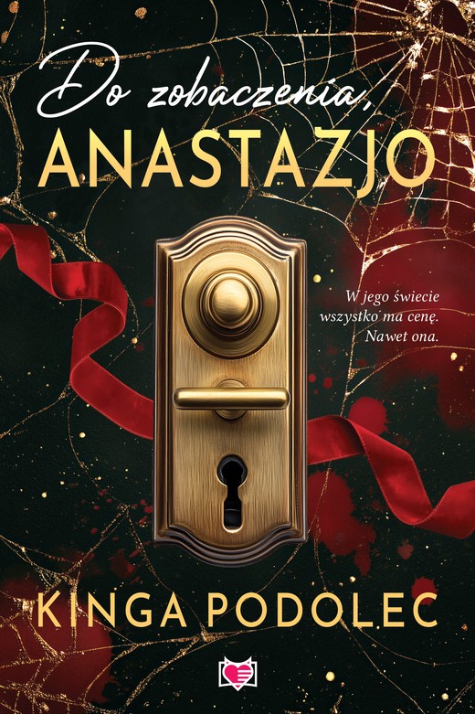 okładka Do zobaczenia, Anastazjo książka | Podolec Kinga
