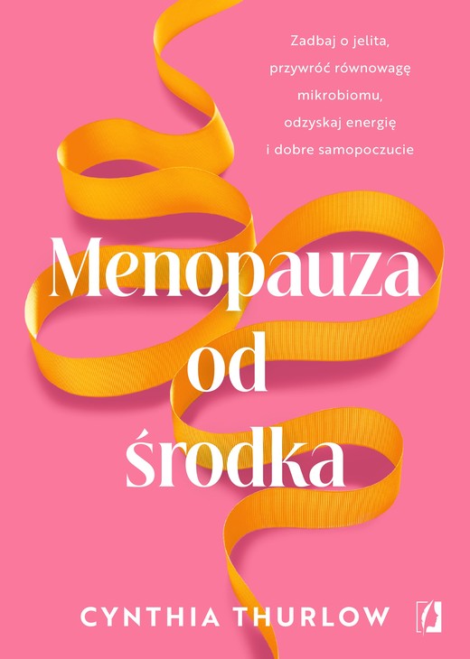 okładka Menopauza od środka książka | Thurlow Cynthia