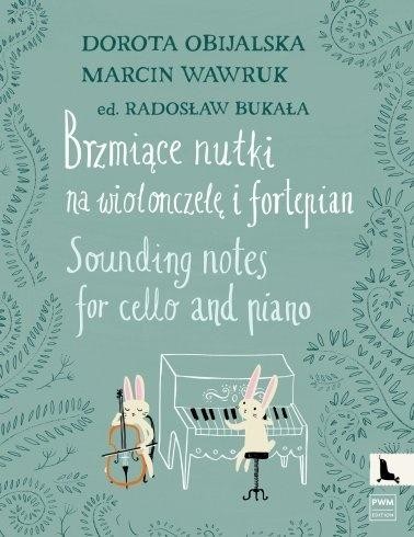 okładka Brzmiące nutki na wiolonczelę i fortepian książka | Wawruk Marcin, Dorota Obijalska