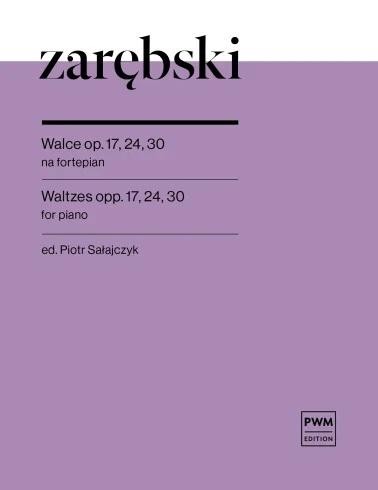okładka Walce op. 17, 24, 30 na fortepian książka | Juliusz Zarębski