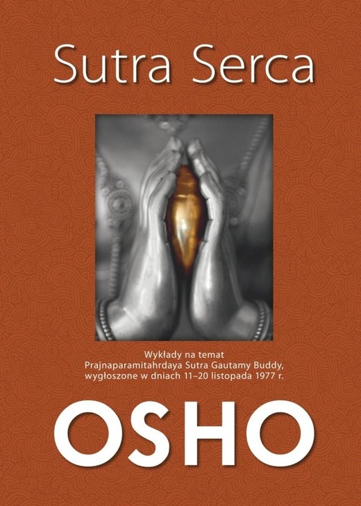 okładka Sutra serca. Wykłady na temat... książka | OSHO