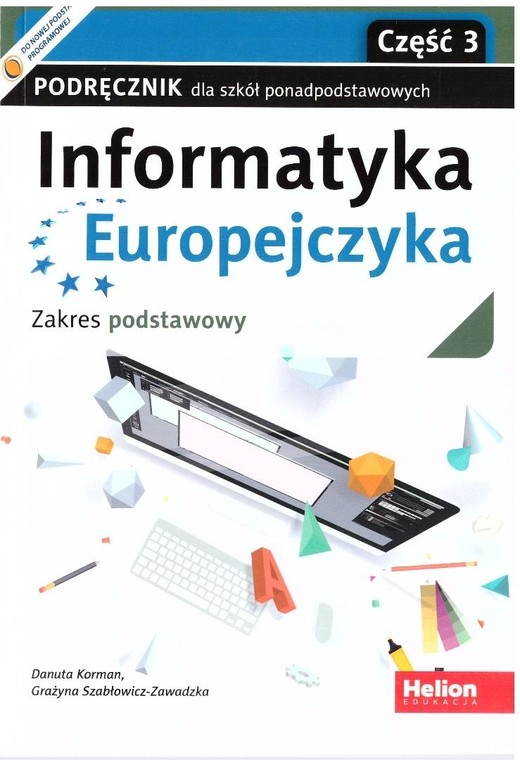 okładka Informatyka Europejczyka LO podręcznik ZP cz.3 książka | Danuta Korman, Grażyna Szabłowicz-Zawadzka
