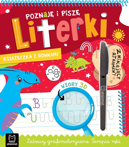 okładka Poznaję i piszę literki. Książka z rowkami. Znikający atrament. Wzory 3D, Zabawy grafomotoryczne, Terapia ręki książka | Bogusław Michalec